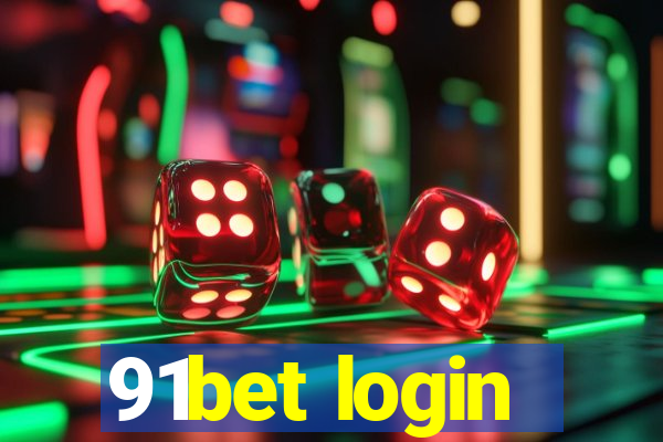 91bet login